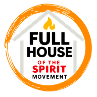 Full House of the Spirit Movement